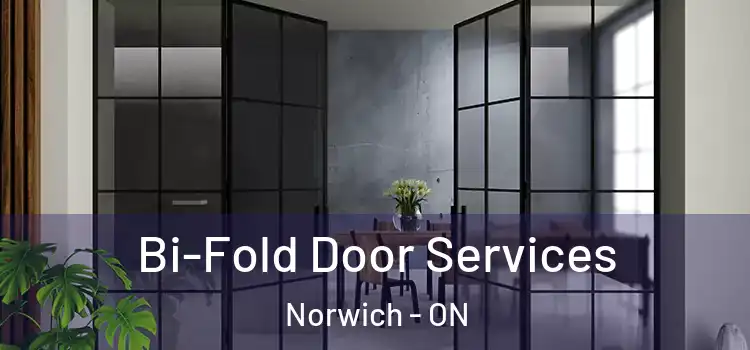 Bi-Fold Door Services Norwich - ON