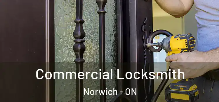 Commercial Locksmith Norwich - ON