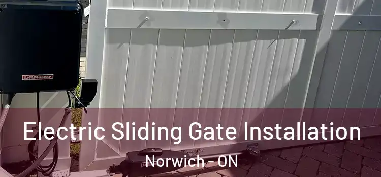 Electric Sliding Gate Installation Norwich - ON