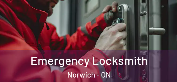 Emergency Locksmith Norwich - ON