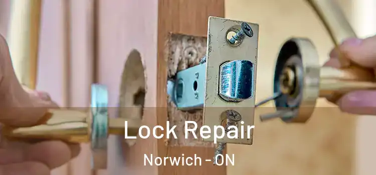 Lock Repair Norwich - ON