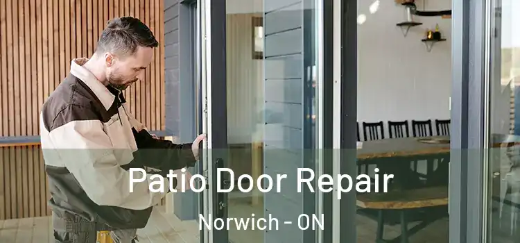  Patio Door Repair Norwich - ON