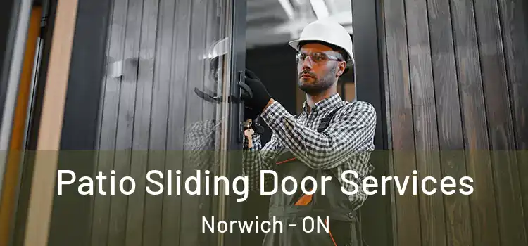  Patio Sliding Door Services Norwich - ON