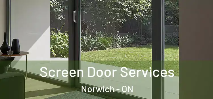 Screen Door Services Norwich - ON